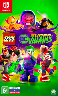 LEGO DC Super-Villains [Nintendo Switch, русские субтитры]